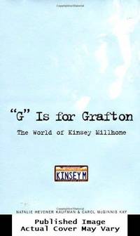 'G' Is for Grafton : The World of Kinsey Millhone