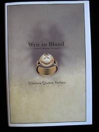 WRIT IN BLOOD:A Novel of Saint-Germain