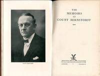 The Memoirs of Count Bernstorff by Count Bernstorff and Eric Sutton (translator) - 1936