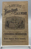 The Ladies' Notebook and Calendar. With Selected Receipts and Household Information