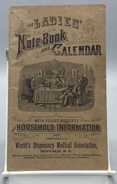 The Ladies' Notebook and Calendar. With Selected Receipts and Household Information