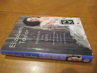 Elizabeth Taylor, A Passion for Life: The Wit and Wisdom of a Legend