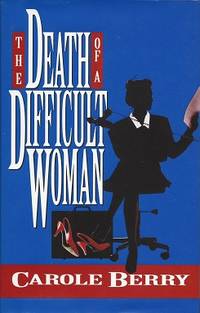 The Death of a Difficult Woman