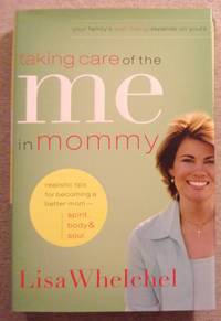 Taking Care of the Me in Mommy