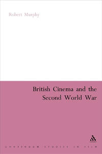 British Cinema and the Second World War