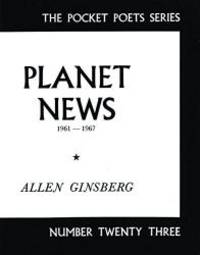 Planet News: 1961-1967 (City Lights Pocket Poets Series) by Allen Ginsberg - 2001-09-07