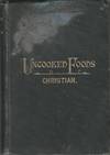 Uncooked Foods & How to Use Them, A Treatise on How to Get the Highest Form of Animal Energy From Food. With Recipes for Preparation, Healthful Combinations and Menus