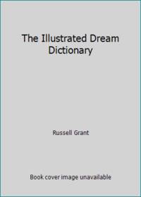 image of The Illustrated Dream Dictionary