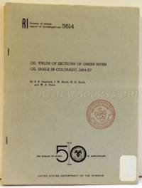 Oil Yields of Sections of Green River Oil Shale in Colorado, 1954-57: Bureau of Mines Report of Investigations 5614 by Stanfield, K.E. et al - 1960