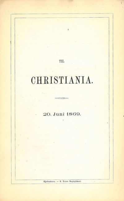 Til Christiania. 20. juni 1869.