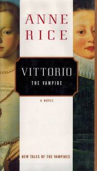 image of Vittorio the Vampire: A Novel.
