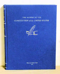 The Signers Of The Consititution of the United States. Volume Seven by The Masonic Club - 1976