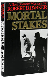 Mortal Stakes (Spenser, Book 3)