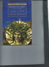 Tales of the Greek Heroes