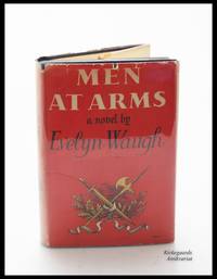 Men at Arms. A Novel by Evelyn Waugh.