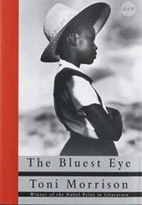 The Bluest Eye by Toni Morrison - 1993-04-06