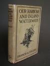 Our Harbors and Inland Waterways