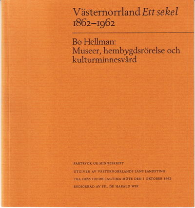Museer, hembygdsrörelse och kulturminnesvård.…