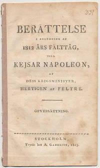 Berättelse i anledning af 1812 års fälttåg, till…