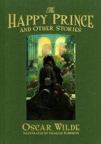 cover of The Happy Prince and Other Stories