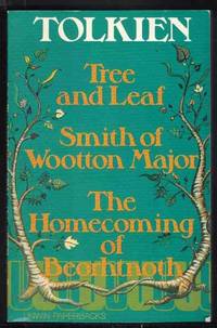 TREE AND LEAF - Smith of Wootton Major - the Homecoming of Beorhtnoth  Beorhthelm&#039;s Son by Tolkien, J. R. R - 1977