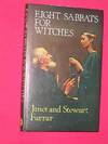 Eight Sabbats for Witches and Rites for Birth, Marriage and Death