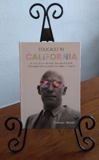 Foucault in California