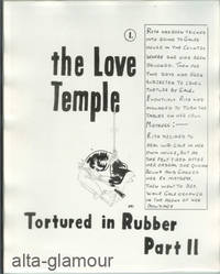 THE LOVE TEMPLE - PHOTOGRAPHIC BONDAGE ART SET; Tortured in Rubber - Part II