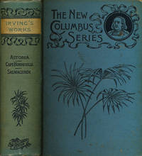 image of Irving's Works: Astoria; Capt. Bonneville & Salmagundi