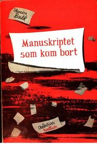 Manuskriptet som kom bort.