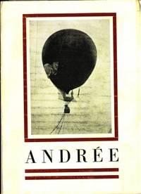 Andrée. En man och en bragd.