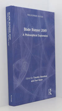 Blade Runner 2049: A Philosophical Exploration (Philosophers on Film)