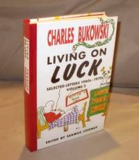 image of Living on Luck: Selected Letters 1960s-1970s. Volume 2.