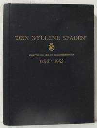 Den gyllene spaden. Berättelsen om en…