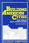 Building American Cities: the urban real estate game 2nd edn