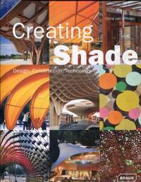 Creating Shade: Design, Construction, Technology (Architecture in Focus)