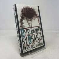 Astronomer By Chance (Sloan Foundation Science Series)