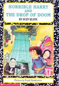 Horrible Harry and the Drop of Doom by Suzy Kline - Paperback - 1999 - from Kayleighbug Books (SKU: kb013480)