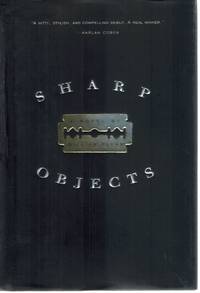 SHARP OBJECTS A Novel