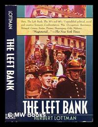 image of The Left Bank : writers, artists, and politics from the popular front to the Cold War