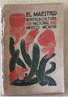 EL MAESTRO. REVISTA DE CULTURA NACIONAL. TOMO II, NO. 6