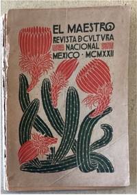 EL MAESTRO. REVISTA DE CULTURA NACIONAL. TOMO II, NO. 6