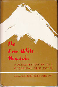 The Ever White Mountain - Korean Lyrics in the Classical Sijo Form