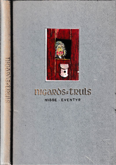 Nigards-Truls. Med teikningar av Kjell Aukrust.
