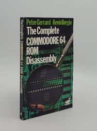 THE COMPLETE COMMODORE 64 ROM DISASSEMBLY