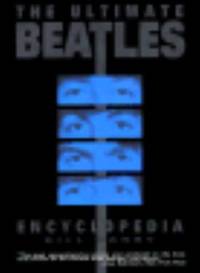 The Ultimate Beatles Encyclopedia