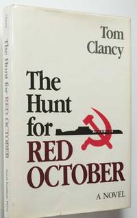 The Hunt for Red October by Tom Clancy - 1984