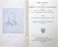 The Poems of Samuel Taylor Coleridge by Samuel Taylor. Edited By Ernest Hartley Coleridge Coleridge - Hardcover - 1912 - from Ken Jackson (SKU: 252056)