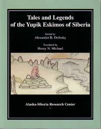 image of Tales and Legends of the Yupik Eskimos of Siberia