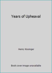 Years of Upheaval